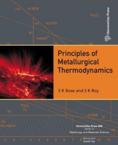 Principles of Metallurgical Thermodynamics