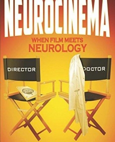 Neurocinema: When Film Meets Neurology