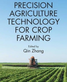 Precision Agriculture Technology for Crop Farming