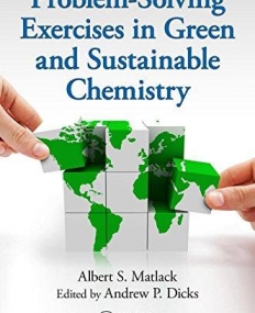 Problem-Solving Exercises in Green and Sustainable Chemistry