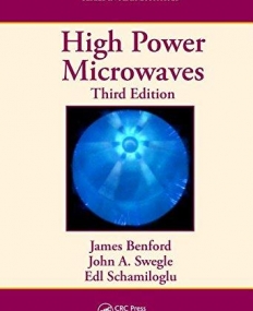 High Power Microwaves, Third Edition
