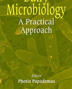 Dairy Microbiology: A Practical Approach