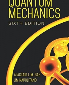 Quantum Mechanics, Sixth Edition