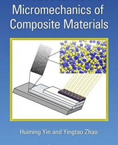 Introduction to the Micromechanics of Composite Materials