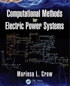 Computational Methods for Electric Power Systems, Third Edition