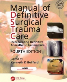 Manual of Definitive Surgical Trauma Care, Fourth Edition