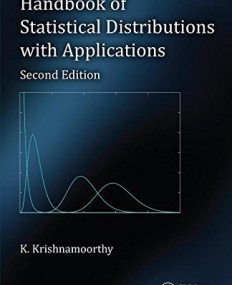 Handbook of Statistical Distributions with Applications, Second Edition