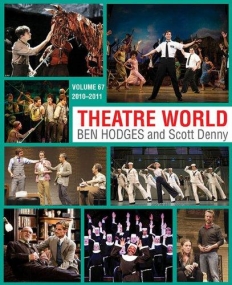 Theatre World: Volume 67 2010-2011
