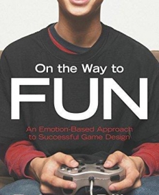 ON THE WAY TO FUN: AN EMOTION BASED APPROACH TO SUCCESS