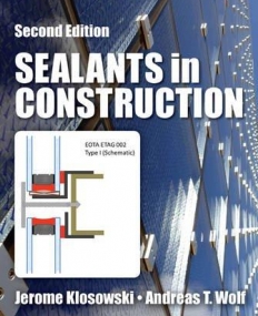 Sealants in Construction, Second Edition (Civil and Environmental Engineering)