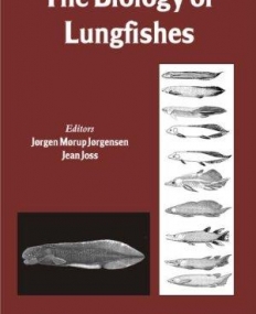 BIOLOGY OF LUNGFISHES, THE