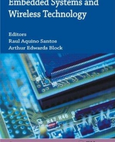 EMBEDDED SYSTEMS AND WIRELESS TECHNOLOGY:THEORY AND PRACTICAL APPLICATIONS