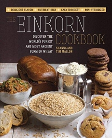 The Einkorn Cookbook PB
