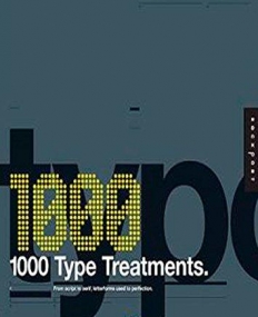 1,000 TYPE TREATMENTS