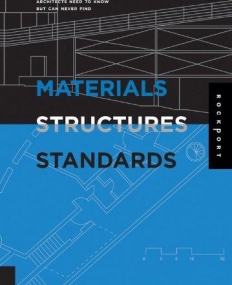 MATERIALS, STRUCTURES AND STANDARDS