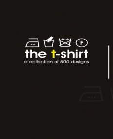 T-SHIRT A COLLECTION OF 500 DESIGNS