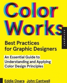 BEST PRACTICES FOR GRAPHIC DESIGNERS, COLOR WORKS : RIGHT WAYS OF APPLYING COLOR IN BRANDING, WAYFIN