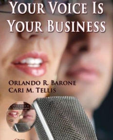 YOUR VOICE IS YOUR BUSINESS