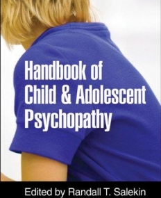 HANDBOOK OF CHILD AND ADOLESCENT PSYCHOPATHY