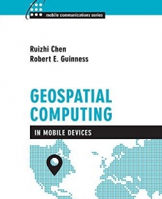 Geospatial Computing in Mobile Devices (Mobile Communications)