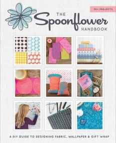 Spoonflower: DIY Fabric, Wallpaper, and Wrapping Paper for a DIY World