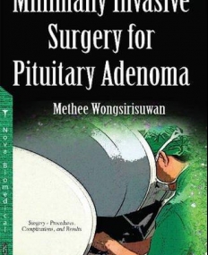Minimally Invasive Surgery for Pituitary Adenoma