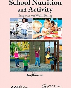 School Nutrition and Activity: Impacts on Well-Being