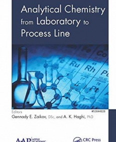 Analytical Chemistry from Laboratory to Process Line