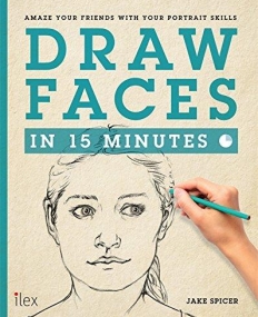 Draw Faces in 15 Minutes