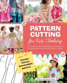 Pattern Cutting for Kids' Clothes