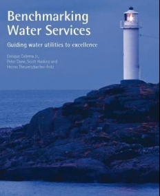 BENCHMARKING WATER SERVICES : GUIDING WATER UTILITIES T