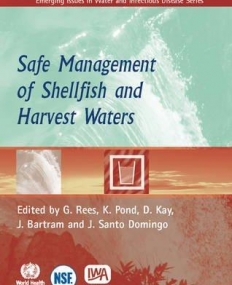 SAFE MANAGEMENT OF SHELLFISH AND HARVEST WATERS