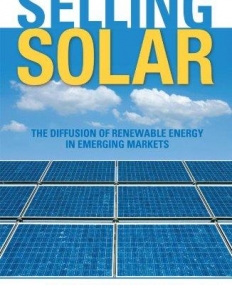 SELLING SOLAR: THE DIFFUSION OF RENEWABLE ENERGY TECHNO