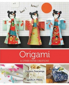 Origami & Other Paper Creations
