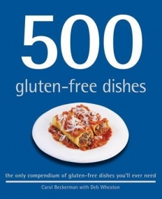 500 GLUTEN-FREE DISHES