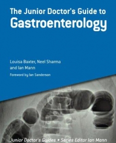 JUNIOR DOCTOR'S GUIDE TO GASTROENTEROLOGY, THE