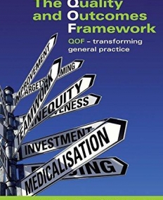 QUALITY AND OUTCOMES FRAMEWORK: QOF-TRANSFORMING GENERA