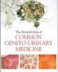 PICTORIAL ATLAS OF COMMON GENITO-URINARY MEDICINE, THE