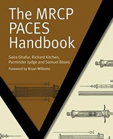 MRCP PACES HANDBOOK, THE