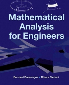 MATHEMATICAL ANALYSIS FOR ENGINEERS