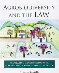 AGROBIODIVERSITY AND THE LAW