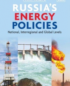 RUSSIA’S ENERGY POLICIES