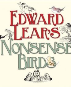 EDWARD LEAR'S NONSENSE BIRDS