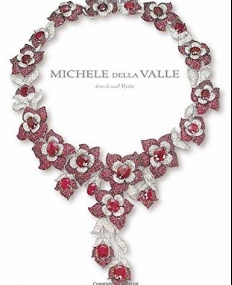 Michele della Valle: Jewels and Myths