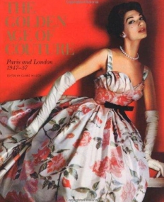 The Golden Age of Couture-