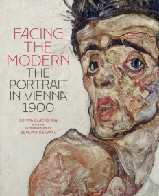 FACING THE MODERN: THE PORTRAIT IN VIENNA 1900 (NATIONAL GALLERY LONDON)