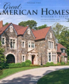 GREAT AMERICAN HOMES VOL. TWO
