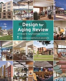 Design for Aging Review 12: AIA Design for Aging Knowledge Community