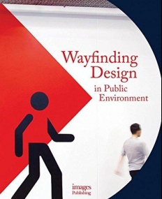 Wayfinding Design in The Public Environment