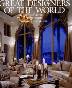 Great Designers of the World, Fourth Edition